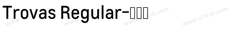 Trovas Regular字体转换